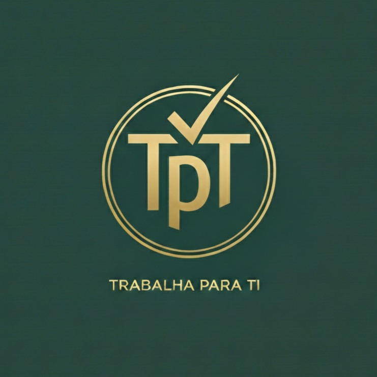 Trabalha para ti